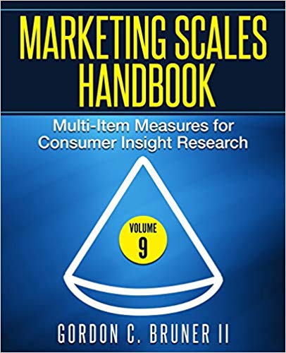 Marketing Scales Handbook:  Multi-Item Measures for Consumer Insight Research (Volume 9)